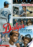 Dodger Dreams: The Courage of Jackie Robinson cover