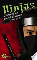 Ninjas: A Guide to the Ancient Assassins cover