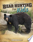 Bear Hunting for Kids cover