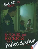 Beyond the Bars: Exploring the Secrets of a Police Station cover