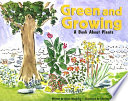 Green and Growing: A Book About Plants cover