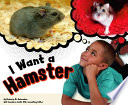 I Want a Hamster cover