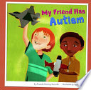 My Friend Has Autism cover