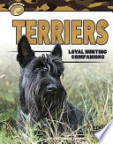 Terriers: Loyal Hunting Companions cover