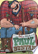 The Tall Tale of Paul Bunyan: The Graphic Novel cover