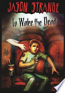To Wake the Dead cover