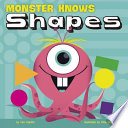 Monster Knows Shapes (Monster Knows Math) cover