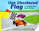One Checkered Flag: A Counting Book About Racing cover