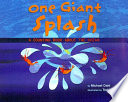 One Giant Splash: A Counting Book About the Ocean cover