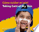 Taking Care of My Skin cover