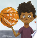 When Wilma Rudolph Played Basketball cover