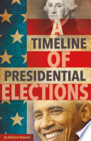 Timeline of Presidential Elections cover