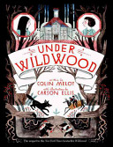 Under Wildwood cover