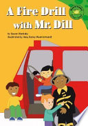 A Fire Drill with Mr. Dill cover