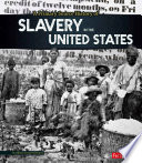 A Primary Source History of Slavery in the United States cover