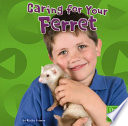Caring for Your Ferret cover