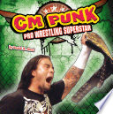 CM Punk: Pro Wrestling Superstar cover