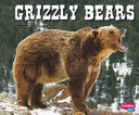 Grizzly Bears (North American Animals) cover
