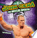 John Cena: Pro Wrestling Superstar cover