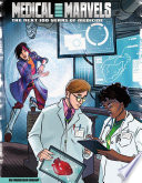 Medical Marvels: The Next 100 Years of Medicine cover