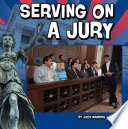 Serving on a Jury cover