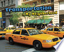 Transportation in My Neighborhood cover