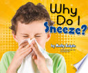 Why Do I Sneeze? cover