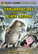Groundhog Day from the Black Lagoon cover