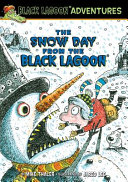 The Snow Day from the Black Lagoon cover