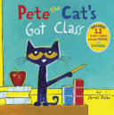 Pete the Cat's Got Class cover