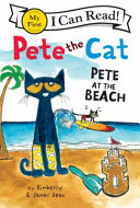 Pete the Cat: Pete at the Beach cover