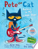 Pete the Cat: Rocking in My School Shoes cover