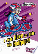 I Just Have to Ride the Half-Pipe! cover