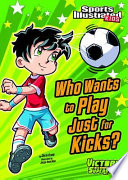 Who Wants to Play Just for Kicks? cover