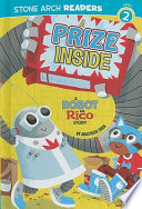 A Prize Inside: A Robot and Rico Story cover