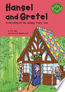 Hansel and Gretel: A Retelling of the Grimms' Fairy Tale cover