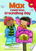 Max Celebrates Groundhog Day cover