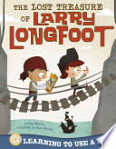 The Lost Treasure of Larry Longfoot: Learning to Use a Map cover