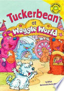 Tuckerbean at Waggle World cover