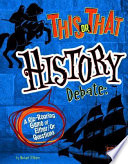 This or That History Debate: A Rip-Roaring Game of Either/Or Questions cover