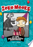 Zeke Meeks vs. the Big Blah-rific Birthday cover