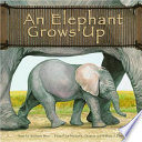 An Elephant Grows Up cover