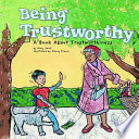 Being Trustworthy: A Book About Trustworthiness cover