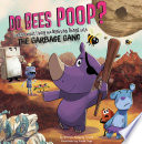 Do Bees Poop? Learning About Living and Nonliving Things with the Garbage Gang cover