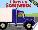 I Drive a Semitruck cover