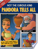 Pandora Tells All: Not the Curious Kind cover
