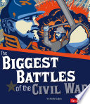 The Biggest Battles of the Civil War cover