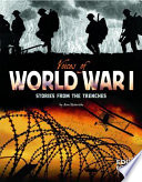 Voices of World War I: Stories from the Trenches cover