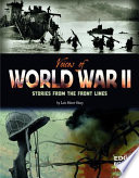 Voices of World War II: Stories from the Front Lines cover