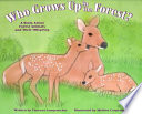 Who Grows up in the Forest? A Book About Forest Animals and Their Offspring cover